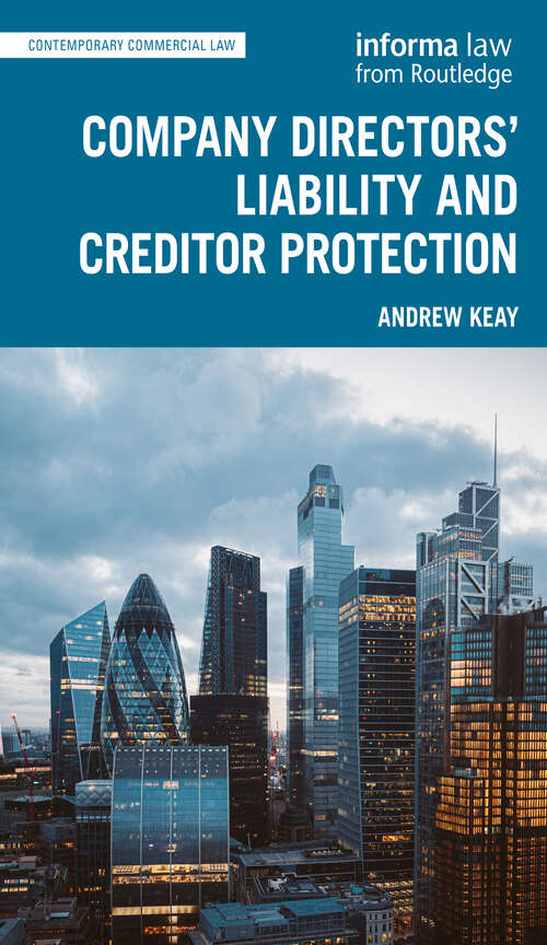 Book cover of Company Directors' Liability and Creditor Protection (Contemporary Commercial Law)