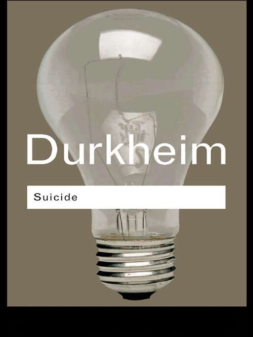 Book cover of Suicide: A Study in Sociology