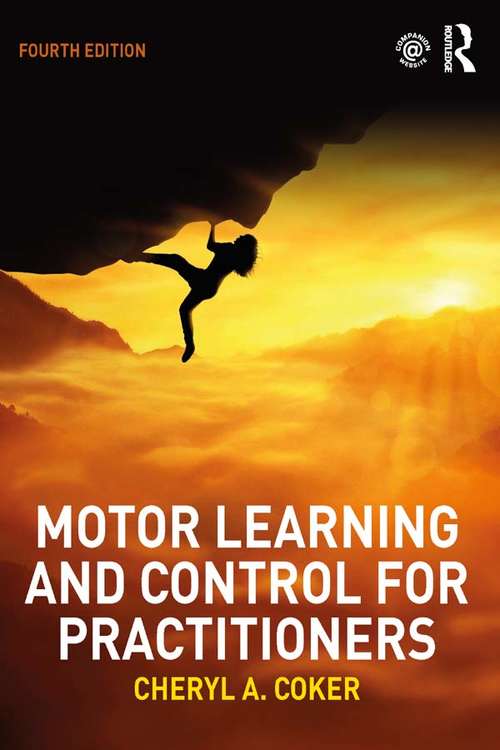 Book cover of Motor Learning and Control for Practitioners