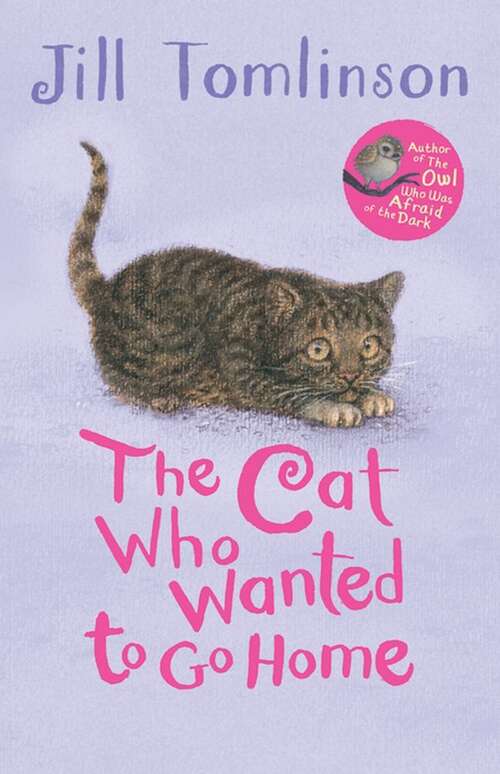 Book cover of The Cat Who Wanted To Go Home