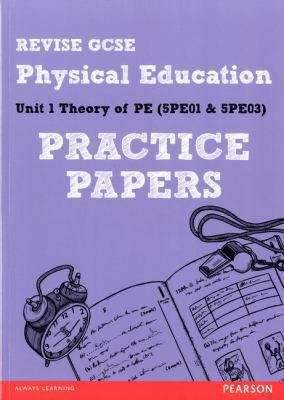 Book cover of Revise GCSE: Physical Education Practice Papers (PDF)