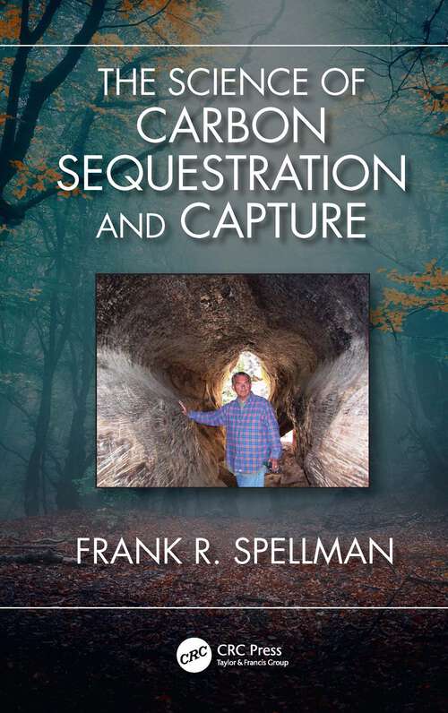 Book cover of The Science of Carbon Sequestration and Capture