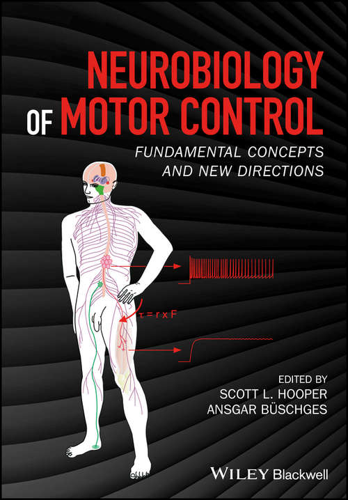 Book cover of Neurobiology of Motor Control: Fundamental Concepts and New Directions