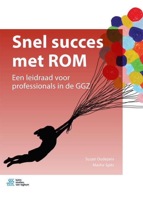 Book cover of Snel succes met ROM: Een leidraad voor professionals in de GGZ