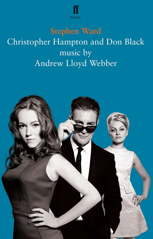Book cover of Stephen Ward: A Musical (Main)
