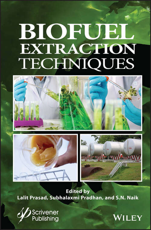 Book cover of Biofuel Extraction Techniques: Biofuels, Solar, and Other Technologies