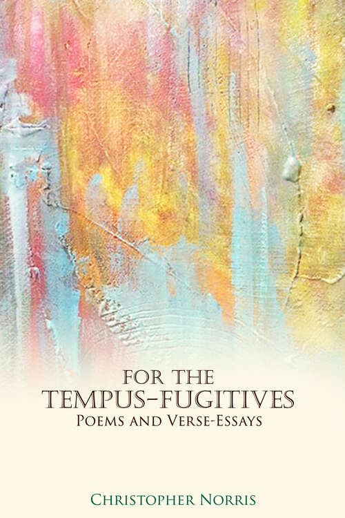 Book cover of For the Tempus-Fugitives: Poems and Verse-Essays (Critical Voices)