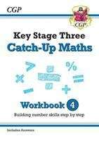 Book cover of KS3 Maths Catch-Up Workbook 4 (with Answers) (PDF)