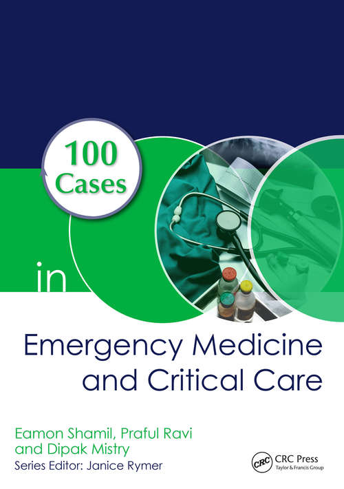 Book cover of 100 Cases in Emergency Medicine and Critical Care (100 Cases)