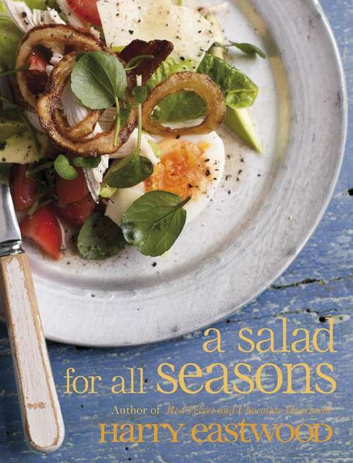 Book cover of A Salad for All Seasons - Bite Sized Edition