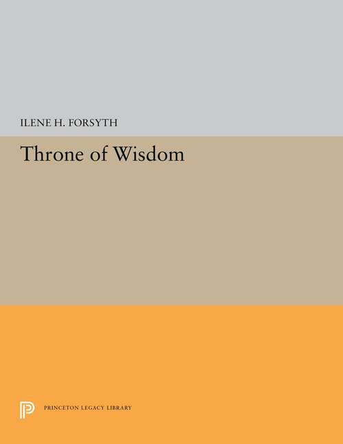 Book cover of Throne of Wisdom (Princeton Legacy Library #5366)