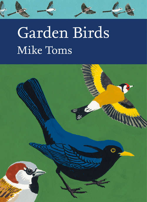 Book cover of Garden Birds (ePub edition) (Collins New Naturalist Library #140)