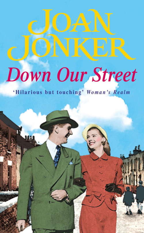 Book cover of Down Our Street: Friendship, family and love collide in this wartime saga (Molly and Nellie series, Book 4) (Paragon Softcover Large Print Bks.)