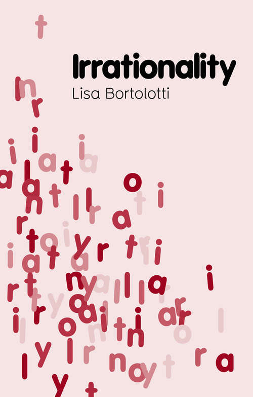 Book cover of Irrationality (Key Concepts in Philosophy)