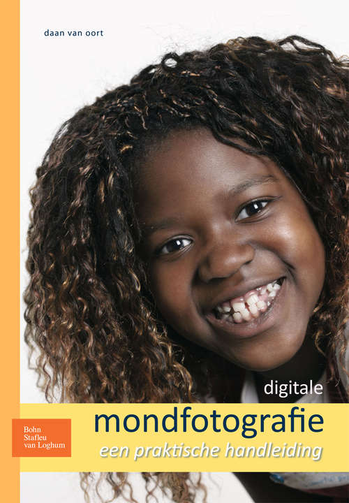 Book cover of Digitale mondfotografie: Een praktische handleiding (2009)