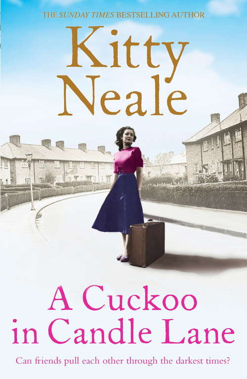 Book cover of A Cuckoo in Candle Lane: From the Sunday Times bestseller comes a gritty and gripping family saga