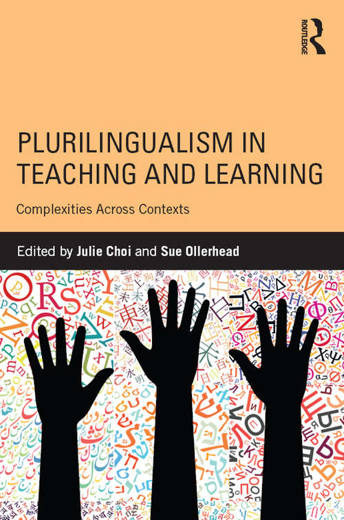 Book cover of Plurilingualism in Teaching and Learning: Complexities Across Contexts