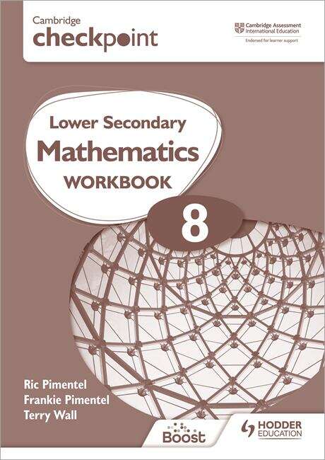 Book cover of Cambridge Checkpoint Lower Secondary Mathematics Workbook 8: Second Edition