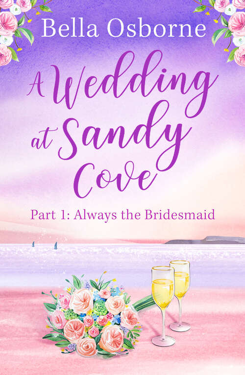 Book cover of A Wedding at Sandy Cove: Part 1 (A Wedding at Sandy Cove #1)
