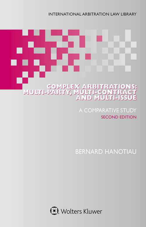 Book cover of Complex Arbitrations: Multi-party, Multi-contract and Multi-issue (2)