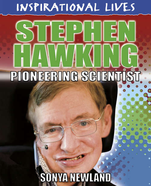 Book cover of Stephen Hawking: Pioneering Scientist (Inspirational Lives #27)