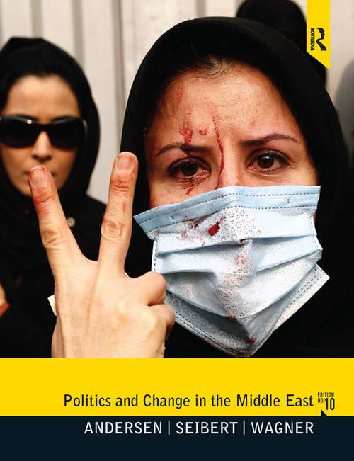 Book cover of Politics and Change in the Middle East: Pearson New International Edition PDF eBook