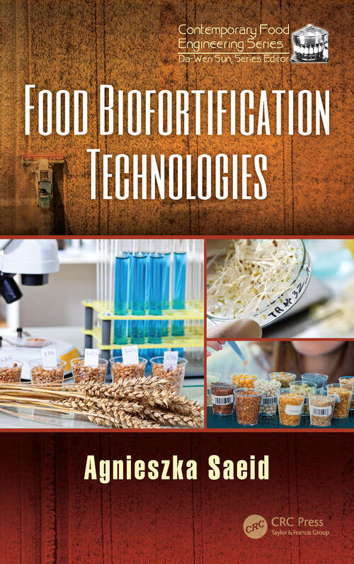 Book cover of Food Biofortification Technologies (Contemporary Food Engineering)
