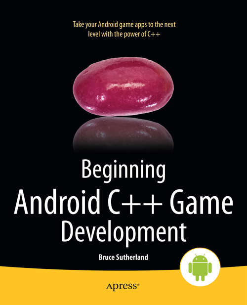 Book cover of Beginning Android C++ Game Development (1st ed.)