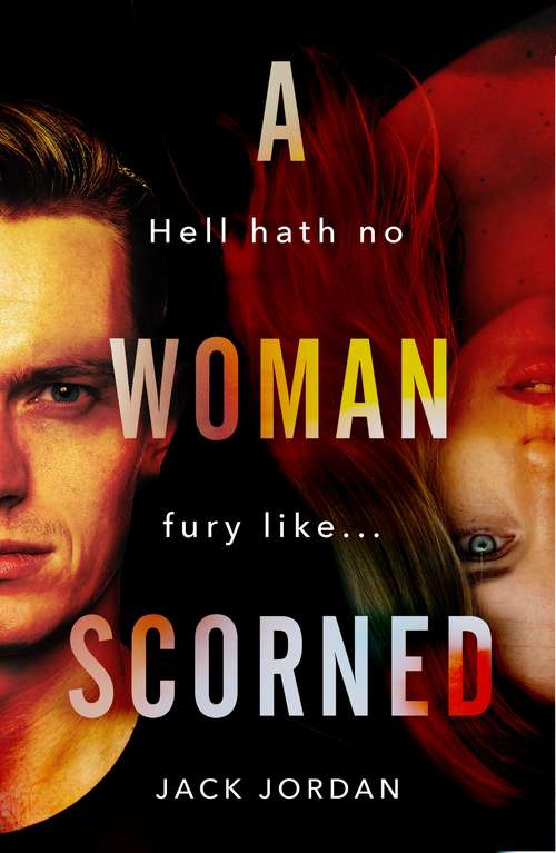 Book cover of A Woman Scorned (Main)