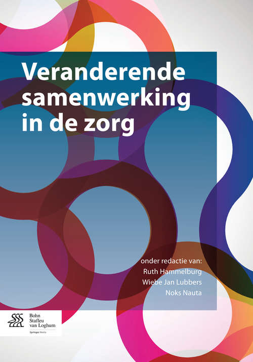 Book cover of Veranderende samenwerking in de zorg (2014)