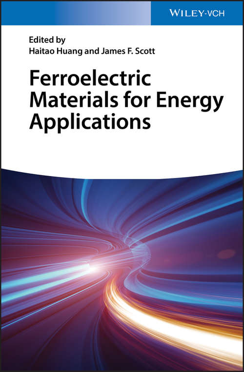 Book cover of Ferroelectric Materials for Energy Applications