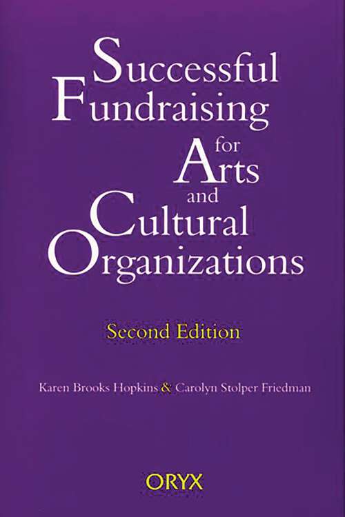 Book cover of Successful Fundraising for Arts and Cultural Organizations: Second Edition (2)