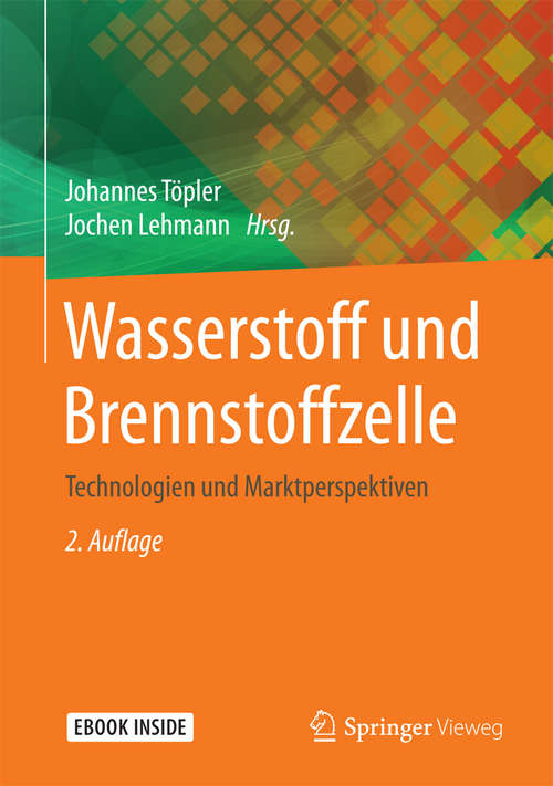 Book cover of Wasserstoff und Brennstoffzelle: Technologien und Marktperspektiven