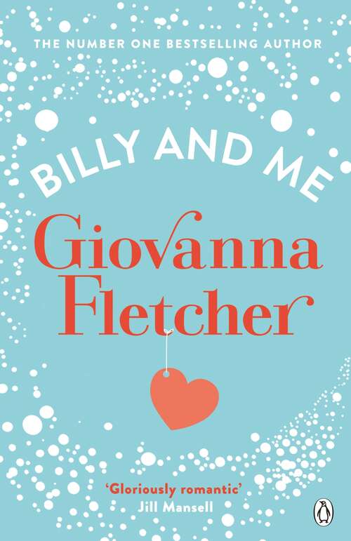 Book cover of Billy and Me: A Novel