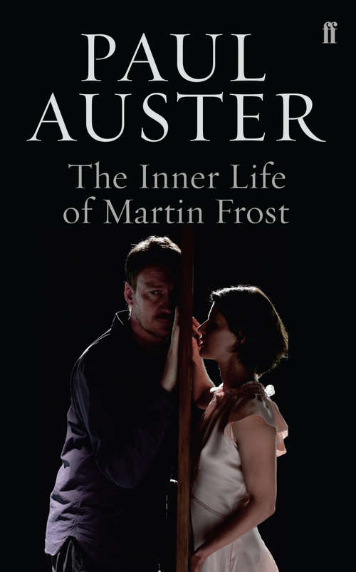 Book cover of The Inner Life of Martin Frost: A Film (Main) (Lettres Anglo-américaines Ser.)