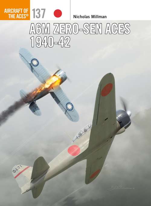 Book cover of A6M Zero-sen Aces 1940-42 (Aircraft of the Aces #137)