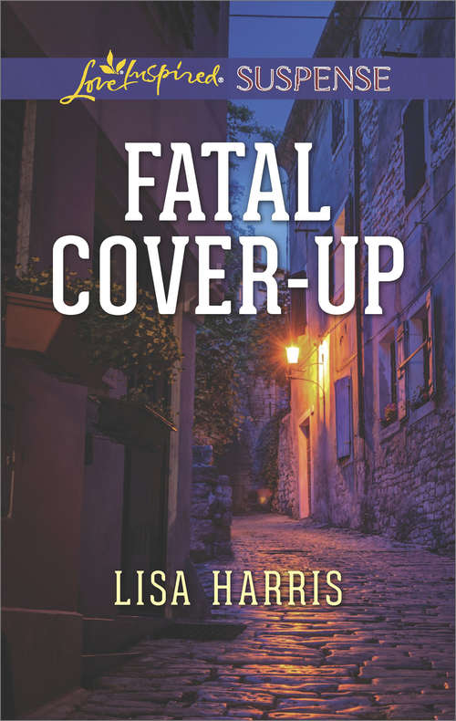 Book cover of Fatal Cover-Up: Bounty Hunter Fatal Cover-up Tracking Secrets (ePub edition) (Mills And Boon Love Inspired Suspense Ser.)