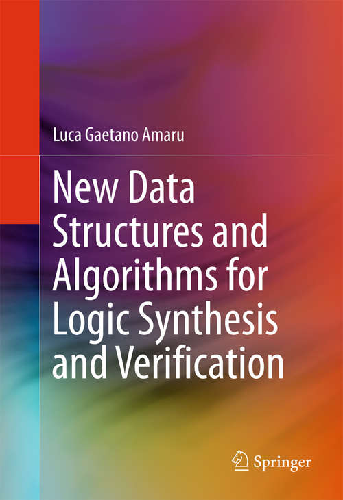 Book cover of New Data Structures and Algorithms for Logic Synthesis and Verification