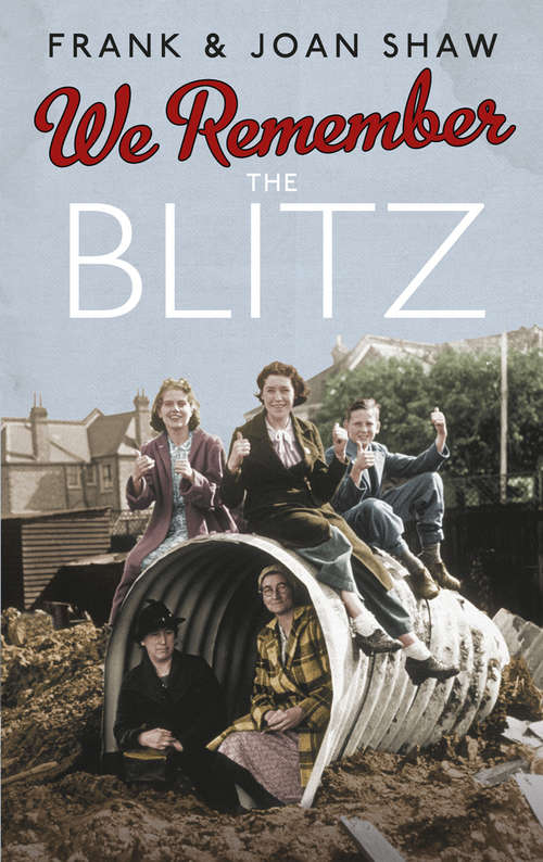 Book cover of We Remember the Blitz (We Remember Ser.)