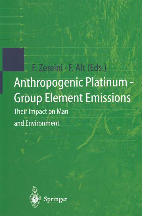 Book cover of Anthropogenic Platinum-Group Element Emissions: Their Impact on Man and Environment (2000)