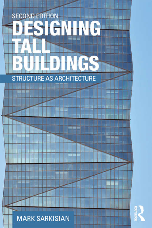 Book cover of Designing Tall Buildings: Structure as Architecture