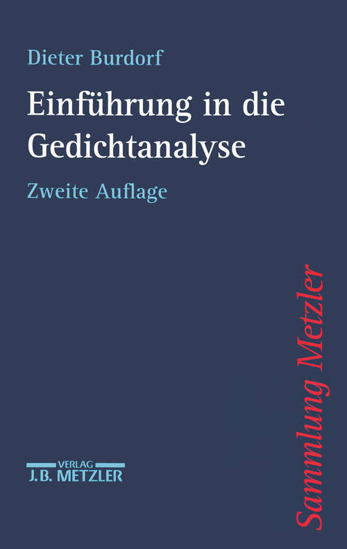 Book cover of Einführung in die Gedichtanalyse (2. Aufl. 1997) (Sammlung Metzler)