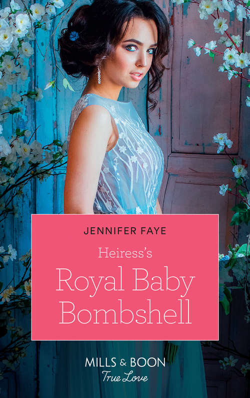 Book cover of Heiress's Royal Baby Bombshell: Heiress's Royal Baby Bombshell Their Christmas Miracle Christmas With Her Secret Prince Her Festive Flirtation (ePub edition) (The Cattaneos' Christmas Miracles #2)