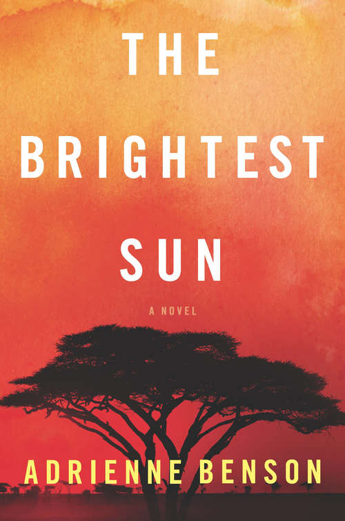 Book cover of The Brightest Sun (ePub edition)