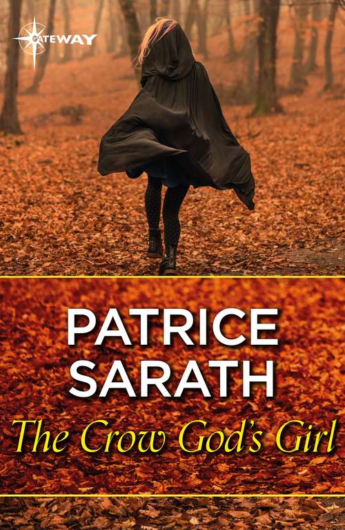 Book cover of The Crow God's Girl: A Book Of The Gordath