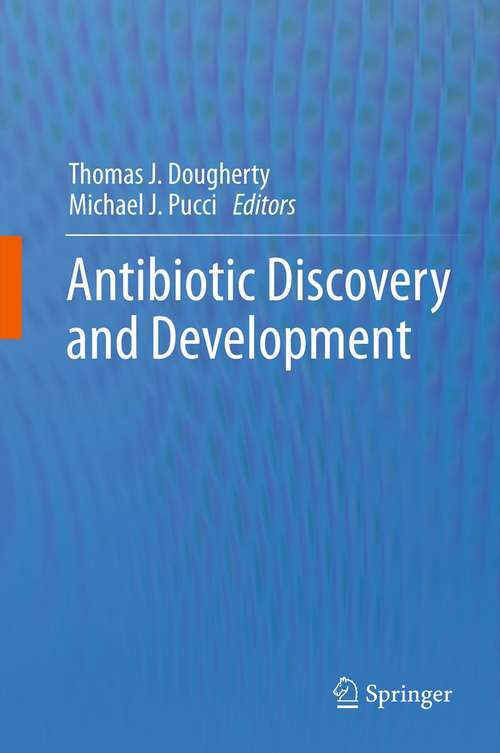 Book cover of Antibiotic Discovery and Development (2012)