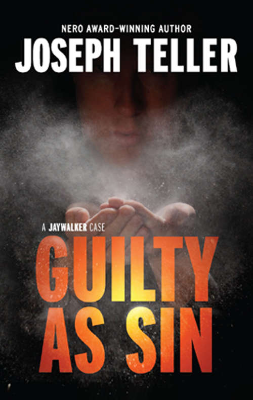 Book cover of Guilty As Sin (ePub First edition) (A Jaywalker Case #5)