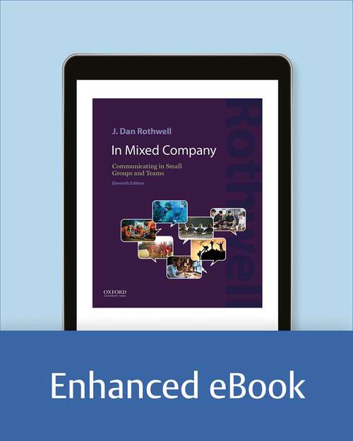 Book cover of In Mixed Company 11e: Communicating in Small Groups and Teams