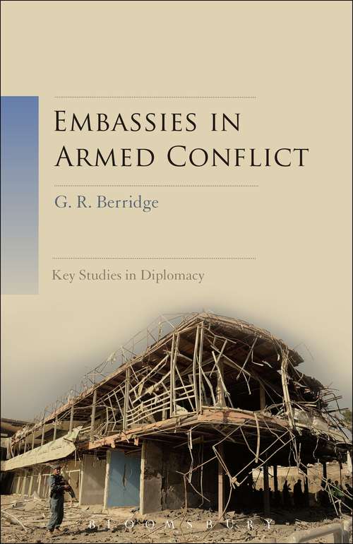 Book cover of Embassies in Armed Conflict: A Handbook For Diplomats At War (Key Studies in Diplomacy)