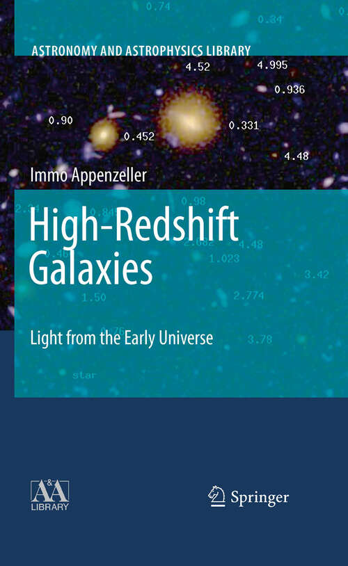 Book cover of High-Redshift Galaxies: Light from the Early Universe (2009) (Astronomy and Astrophysics Library)